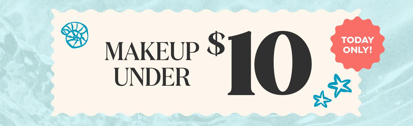 06_26_26_24HR_DEALS_MAKEUP_UNDER_$10_SPLIT_BANNER_DESKTOP